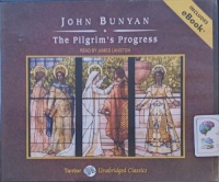 The Pilgrim's Progress written by John Bunyan performed by James Langton on Audio CD (Unabridged)